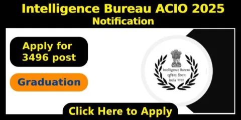 IB ACIO 2025 Notification