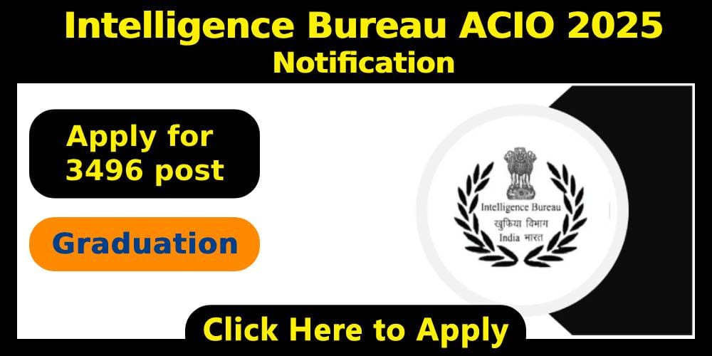 IB ACIO 2025 Notification