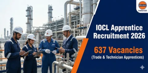 IOCL Apprentice Recruitment 2026 for 637 Vacancies