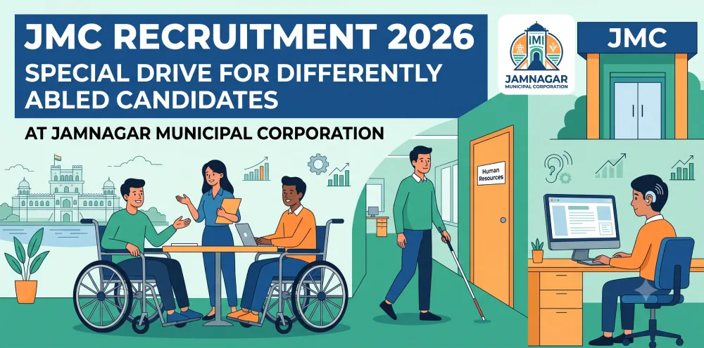 JMC Recruitment 2026: Special Drive for Differently Abled Candidates at Jamnagar Municipal Corporation