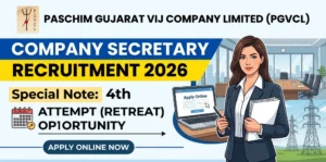 PGVCL Company Secretary Recruitment 2026 Apply Online for 4th Attempt