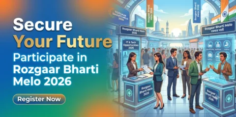 Secure Your Future: Participate in Rozgaar Bharti Melo 2026
