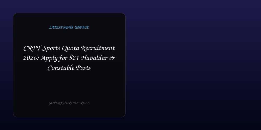CRPF Sports Quota Recruitment